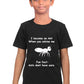 Ants Don't have Ears! / Round Neck Half Sleeve Regular Fit TShirt Brainy Being Apparels 12-18 Months Black