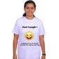 Just Laugh! - Round Neck Half Sleeve Regular Fit TShirt Brainy Being Apparels 12-18 Months WHITE