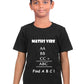 Maths Vibe - Find ABC / Round Neck Half Sleeve Regular Fit TShirt Brainy Being Apparels 6-7 years Black cotton