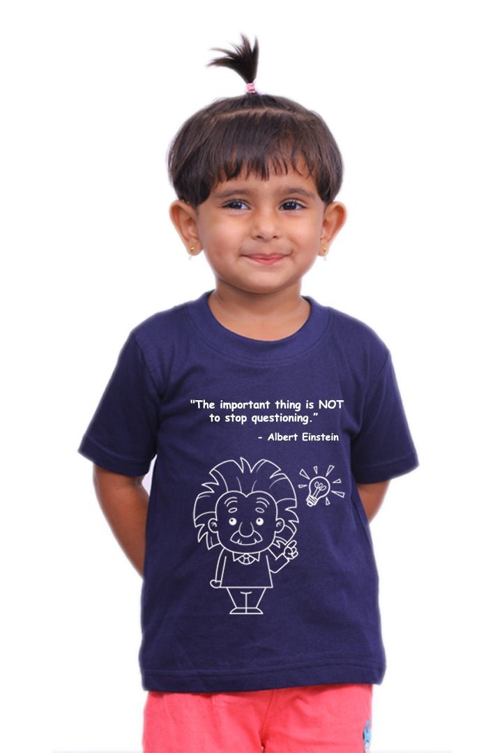 Not to Stop Questioning - Albert Einstein / Round Neck Half Sleeve Regular Fit TShirt Brainy Being Apparels 12 - 18 M Navy blue